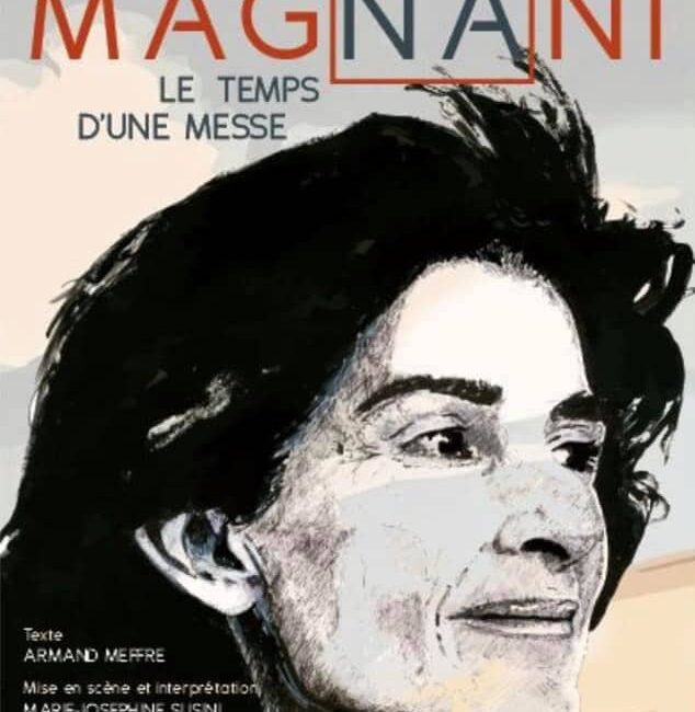 Anna Magnani, Le temps d'une messe - Marie Josphine Susini